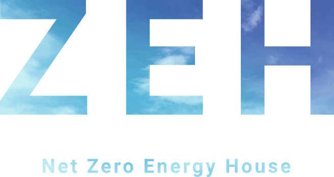 ZEH(Net Zero Energy House)